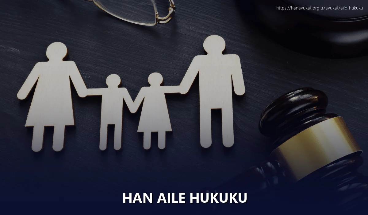 Han Aile Hukuku