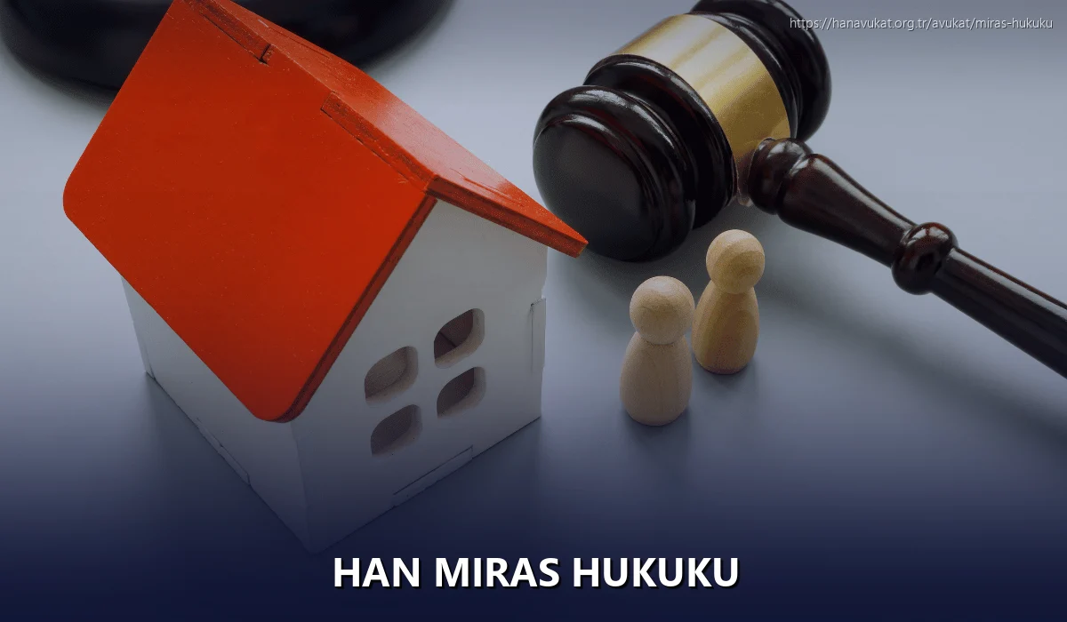 Han Miras Hukuku