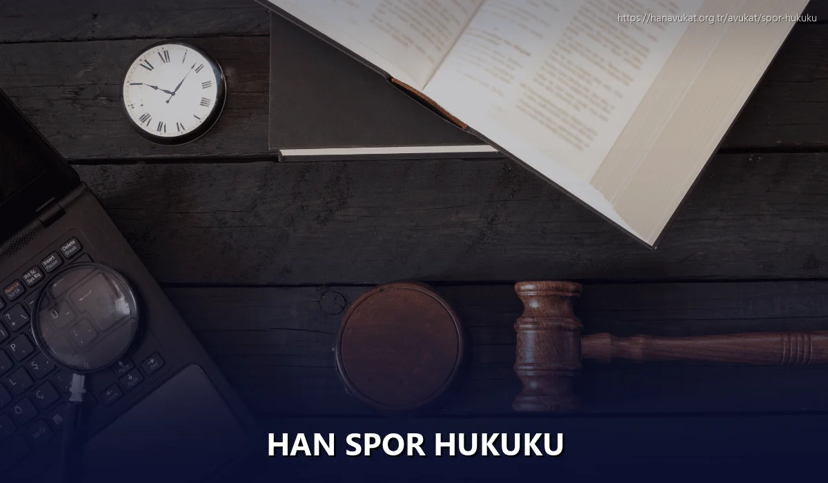 Han Spor Hukuku